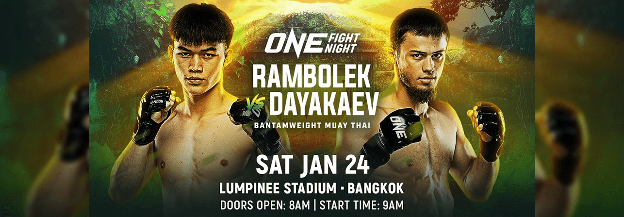 ONE Fight Night 39 Rambolek vs Dayakaev